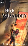 High Wizardry  - Diane Duane