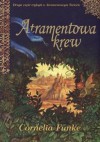 Atramentowa krew - Cornelia Funke