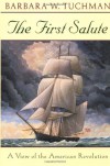 The First Salute - Barbara W. Tuchman