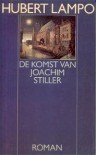 De Komst van Joachim Stiller (24e druk) - Hubert Lampo