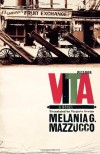 Vita - Melania G. Mazzucco, Virginia Jewiss