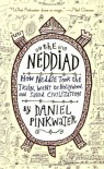 The Neddiad: How Neddie Took the Train, Went to Hollywood, and Saved Civilization - Daniel Pinkwater