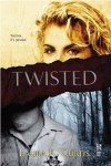 Twisted - Laura K. Curtis