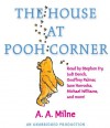 The House at Pooh Corner - Stephen Fry, Judi Dench, A.A. Milne