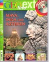 Maya, Inka und Atzteken. Schokolade: Naschkram für Priester und Könige - Montezuma und das Ende der Atzteken - El Dorado - Alpakas (Heft und DVD - Geolino extra 26) Auf der DVD: Das Rätsel von Machu Picchu - GEO