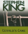Gerald's Game - Lindsay Crouse, Stephen King