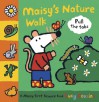 Maisy's Nature Walk: A Maisy First Science Book - Lucy Cousins