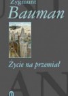 Życie na przemiał - Zygmunt Bauman