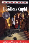 The Headless Cupid  - Zilpha Keatley Snyder