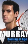 Coming Of Age - Andy   Murray