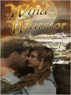 Wind Warrior - Charlotte Boyett-Compo