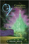Oz, the Complete Collection, Volume 2: Dorothy and the Wizard in Oz; The Road to Oz; The Emerald City of Oz - L. Frank Baum