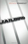 Jailbird - Kurt Vonnegut
