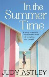In The Summer Time - Judy Astley