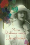 Jerychonka - Maria Radziewiczówna