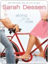 Along for the Ride - Sarah Dessen