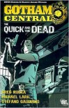 Gotham Central, Volume 4: The Quick and the Dead - 