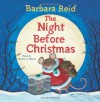 The Night Before Christmas - Barbara Reid