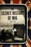 The Secret History of MI6: 1909-1949 - Keith Jeffery