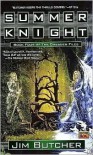 Summer Knight  - Jim Butcher