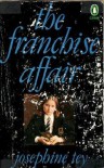 The Franchise Affair - Josephine Tey