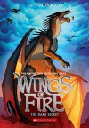 Wings of Fire Book Four: The Dark Secret - Tui T. Sutherland