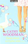 Dann muss es Liebe sein (Talyton St George, #2) - Cathy Woodman, Nathalie Lemmens