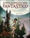 Enciclopedia del fantastico - Judy Allen