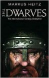 The Dwarves - Markus Heitz