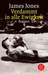 Verdammt In Alle Ewigkeit - James Jones, Otto Schrag