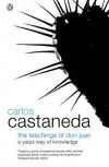 The Teachings Of Don Juan: A Yaqui Way Of Knowledge - Carlos Castaneda