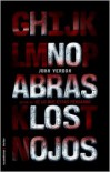 No abras los ojos  - John Verdon