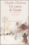 Un canto di Natale - Charles Dickens, Marisa Sestito