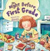 The Night Before First Grade (Reading Railroad) - Natasha Wing