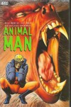 Animal Man TP Vol 01 - Tom Grummett and Doug Hazlewood Written by Grant Morrison; Art by Chas Truog