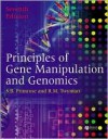 Principles of Gene Manipulation and Genomics (7th Edition) - Sandy B. Primrose, Richard M. Twyman