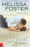 Lovers at Heart (Love in Bloom: The Bradens, Book One): 4 - Melissa Foster