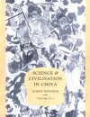 Science and Civilisation in China,  Volume 4: Physics and Physical Technology, Part 2, Mechanical Engineering - Joseph Needham, C. Cullen