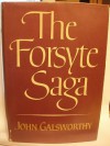 The Forsyte Saga - John Galsworthy