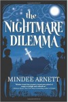 The Nightmare Dilemma (Arkwell Academy) (Hardback) - Common - by Mindee Arnett