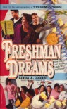 Freshman Dreams - Linda A. Cooney