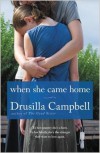 When She Came Home - Drusilla Campbell