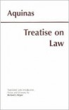 Treatise on Law - Thomas Aquinas, Stanley Parry