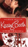 Kissing Booth - Lexie Hill
