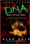 Dead Nations' Army Book One: Code Flesh - Alan  Dale