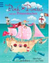 Pink Pirates und der Prinzenkuchen - Sylvia Englert