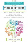 Virtual Freedom - Chris Ducker