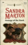 Hostage Of The Hawk - Sandra Marton