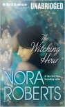 The Witching Hour - Nora Roberts