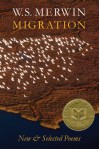 Migration: New and Selected Poems - W.S. Merwin